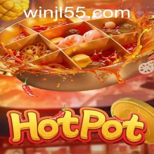 Hotpot: The Thrilling Adventure of JL55.COM's Latest Gaming Sensation